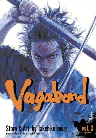 Takehiko Inoue: Vagabond, Volume 3 (Paperback, 2002, VIZ Media LLC)