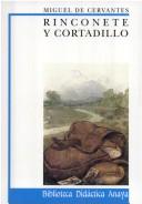 Miguel de Cervantes Saavedra: Rinconete y Cortadillo (Paperback, Spanish language, 1998, Continental Book Company)