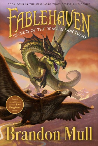 Brandon Mull: Secrets of the Dragon Sanctuary (Hardcover, 2009, Shadow Mountain)