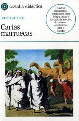 José Cadalso: Cartas marruecas (Paperback, Spanish language, 2000, Castalia Publishing Company)