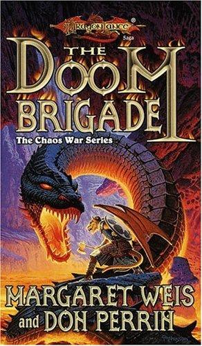 Margaret Weis, Don Perrin: The Doom Brigade (Dragonlance Kang's Regiment, Vol. 1) (Paperback, Wizards of the Coast)