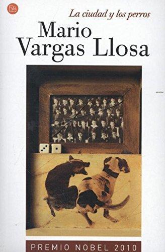 Mario Vargas Llosa: La ciudad y los perros (Spanish language, 2000)