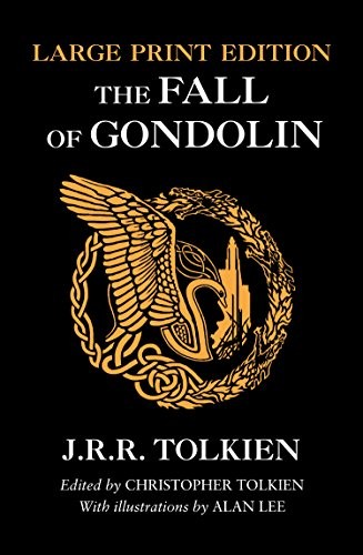 J.R.R. Tolkien: The Fall of Gondolin (Paperback, HarperCollins Publishers Ltd)