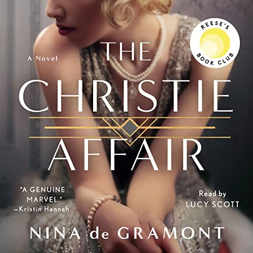 Nina de Gramont, Lucy Scott: The Christie Affair (AudiobookFormat, Macmillan Audio)