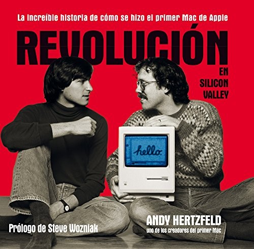 Andy Hertzfeld, Adela Padín: Revolución en Silicon Valley (Hardcover, 2012, Gestión 2000, Gestion 2000)