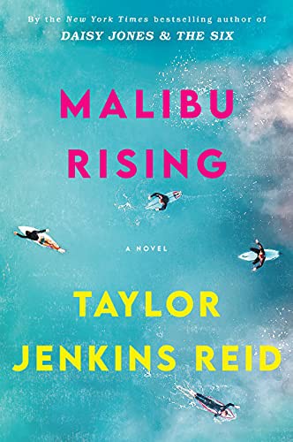 Taylor Jenkins Reid: Malibu Rising (Paperback, 2021, RANDOM HOUSE US)