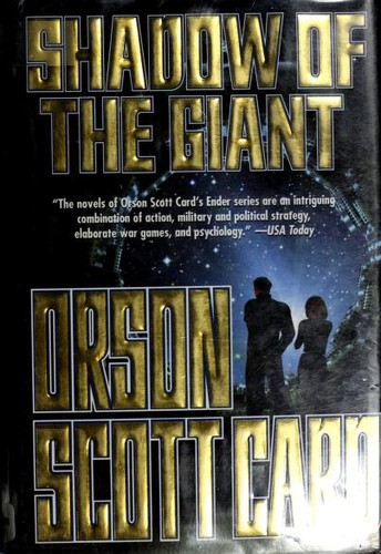 Orson Scott Card: Shadow of the giant (Hardcover, 2005, Tor)