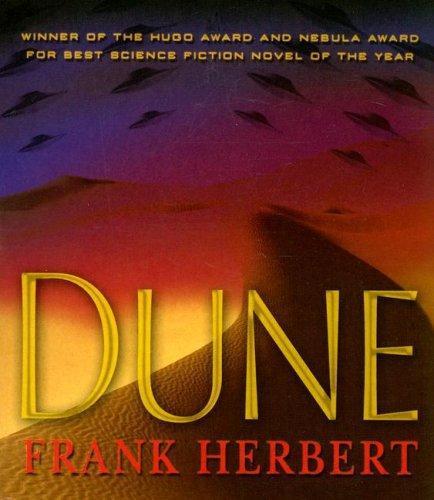 Frank Herbert, Frank Herbert: Dune (Dune Chronicles, #1)