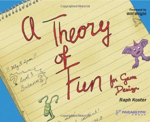 A Theory of Fun for Game Design (2004)