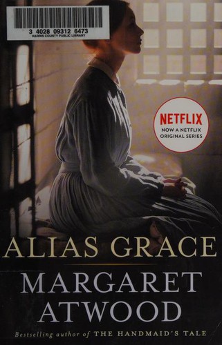 Margaret Atwood: Alias Grace (2017, Anchor)