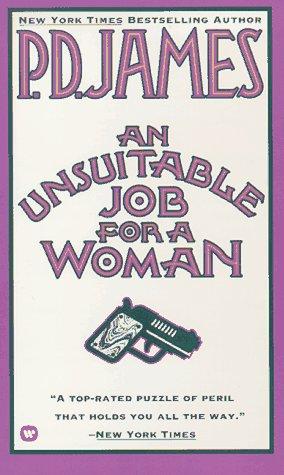 P. D. James: An  unsuitable job for a woman (1998, Warner Books)