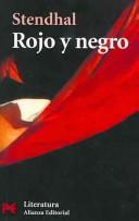 Stendhal: Rojo Y Negro/ Red and Black (Paperback, Spanish language, Alianza)