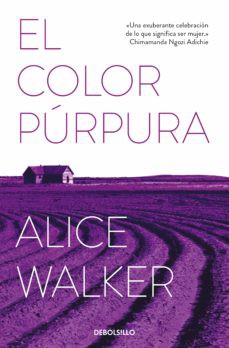 Alice Walker: Color Púrpura / the Color Purple (Spanish language, 2018, Penguin Random House Grupo Editorial)