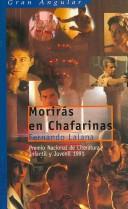 Fernando Lalana: Morirás en Chafarinas (Hardcover, Spanish language, 1989, Ediciones SM)