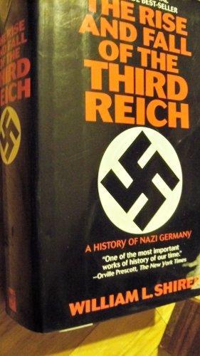 William L. Shirer: The Rise and Fall of the Third Reich (1998)