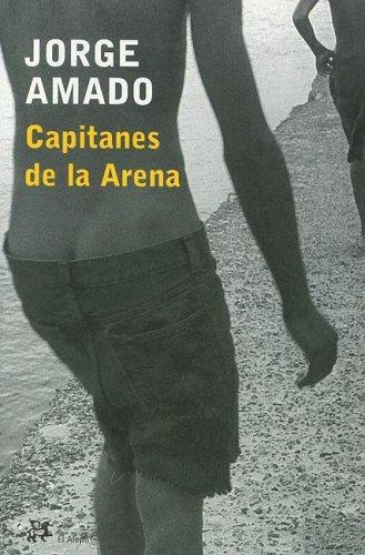 Jorge Amado: Capitanes de la arena (Modernos y Clasicos de el Aleph) (Paperback, 2004, El Aleph)