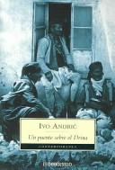 Ivo Andrić: Un Puente Sobre El Drina / the Bridge on the Drina (Contemporanea / Contemporary) (Paperback, Spanish language)