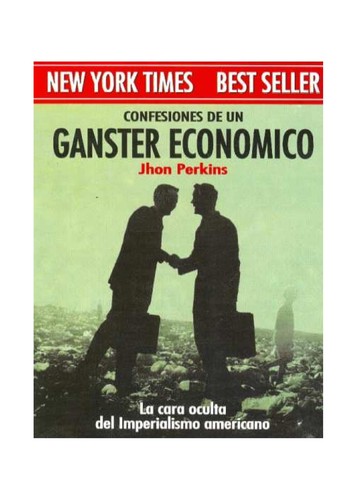 Perkins, John, John Perkins: Confesiones de un gángster económico (Paperback, Spanish language, 2005, Ediciones Urano)