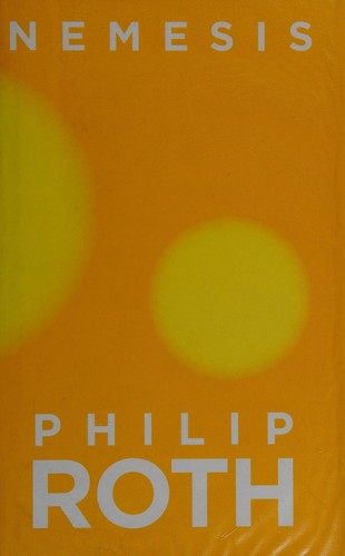 Philip Roth: Nemesis (2010, Jonathan Cape)