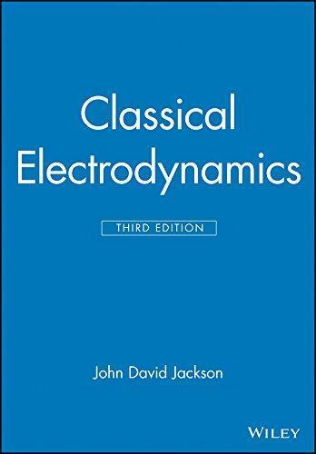 Classical Electrodynamics