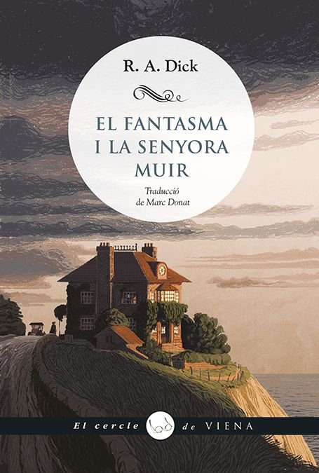 R. A. Dick, Marc Donat (Traductor): El fantasma i la senyora Muir (Paperback, Català language, Viena)
