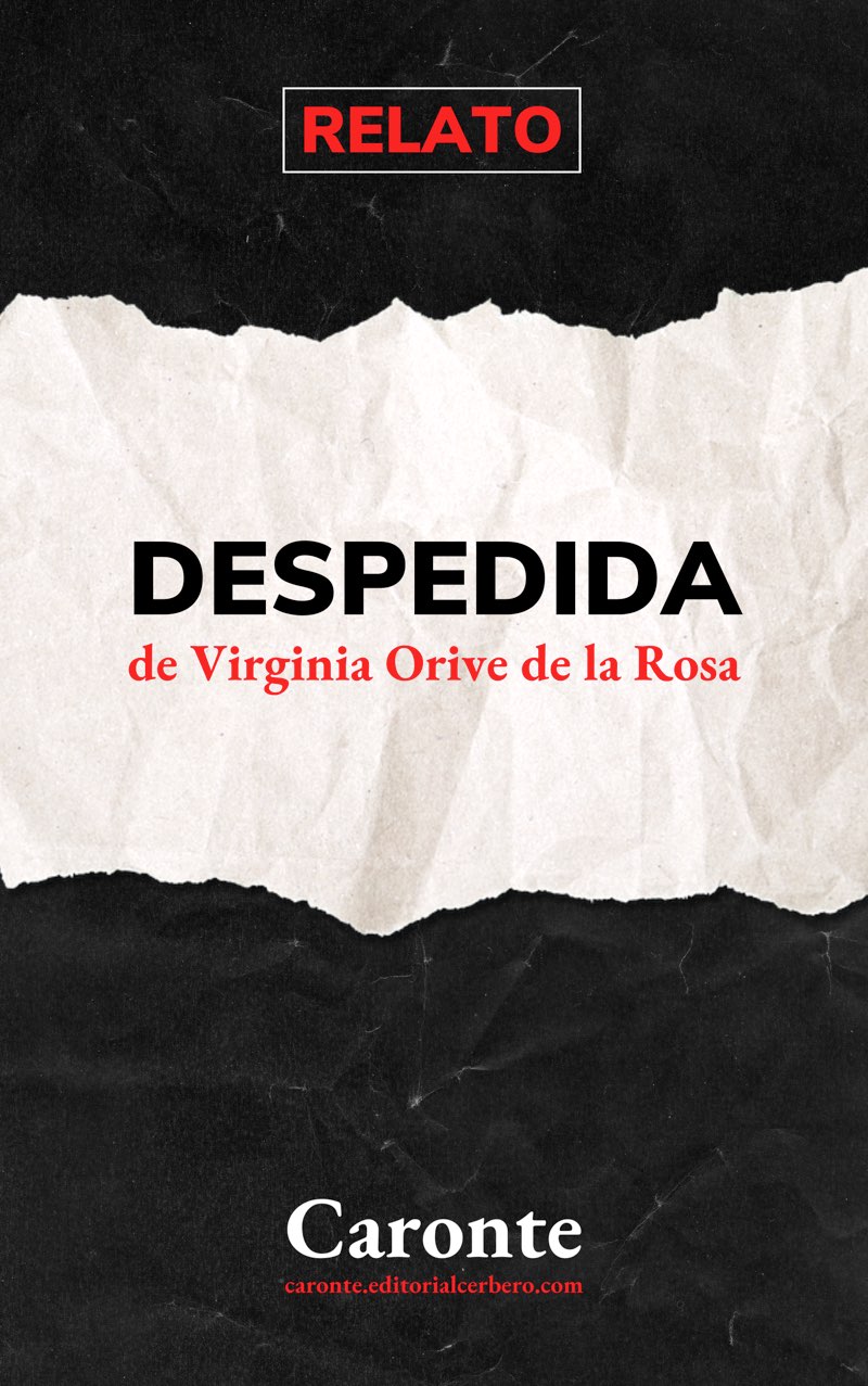 Virginia Orive de la Rosa: Despedida (EBook, castellano language, Cerbero)