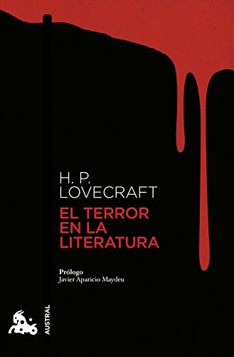 H. P. Lovecraft, Gabriela Ellena Castellotti: El terror en la literatura (Paperback, 2017, Austral)