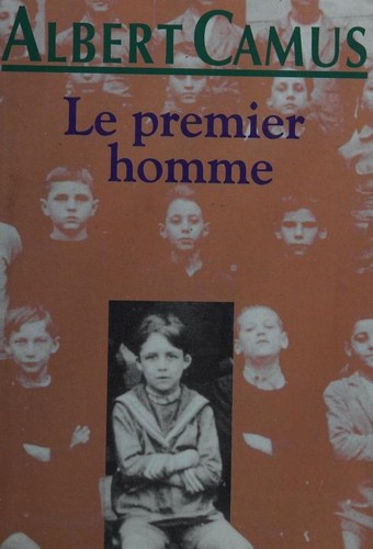 Albert Camus: Le premier homme (French language, 1994, France loisirs)