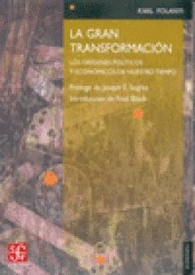 Karl Polanyi: The Great Transformation (Paperback, Spanish language, Fondo de Cultura Economica USA)