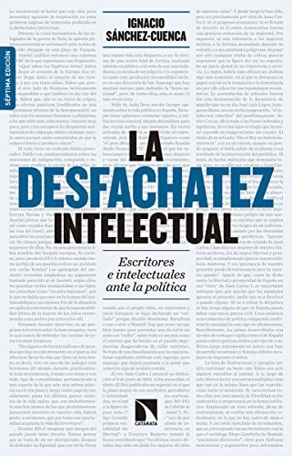 Ignacio Sánchez-Cuenca Rodríguez: La desfachatez intelectual (Paperback, 2016, Los Libros de la Catarata)