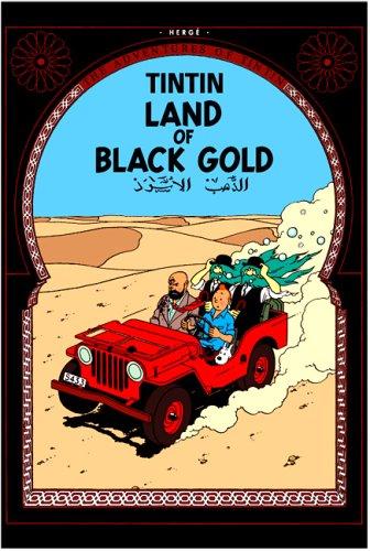 Hergé: Land of Black Gold (Tintin) (Hardcover, 2003, Mammoth)