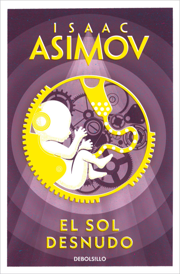 El Sol Desnudo (Paperback, español language, 2005, Debolsillo)