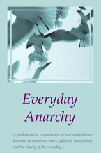 Stefan Molyneux: Everyday Anarchy (Paperback)