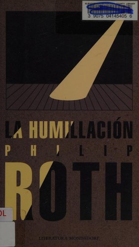 Philip Roth: La humillación (Spanish language)