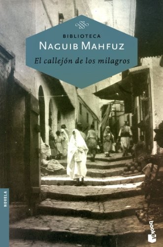 Naguib Mahfuz: El callejón de los milagros (Paperback, 2006, Booket)
