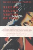 Mayra Santos-Febres: Sirena Selena vestida de pena (Spanish language, 2000, Mondadori)
