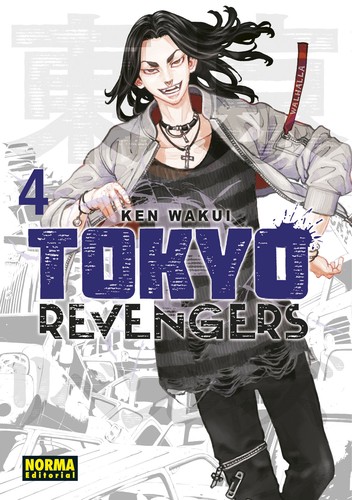 KEN WAKUI: TOKYO REVENGERS 04 (Paperback, 2022, NORMA EDITORIAL, S.A.)