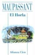 Guy de Maupassant: El Horla (Spanish language)