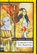 Laura Gallego García: La maldicion del maestro (Paperback, Spanish language, 2004, Ediciones S.M.)