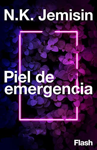 Jemisin N. K.: Piel de emergencia (EBook, 2021, Flash)