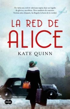 Kate Quinn: La red de Alice / The Alice Network (Paperback, 2020, Suma, SUMA)