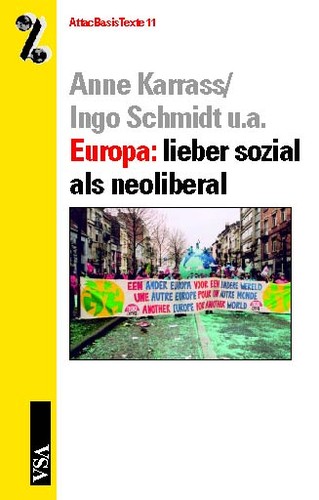 Anne Karrass, Ingo Schmidt: Europa (Paperback, German language, 2004, VSA: Verlag)