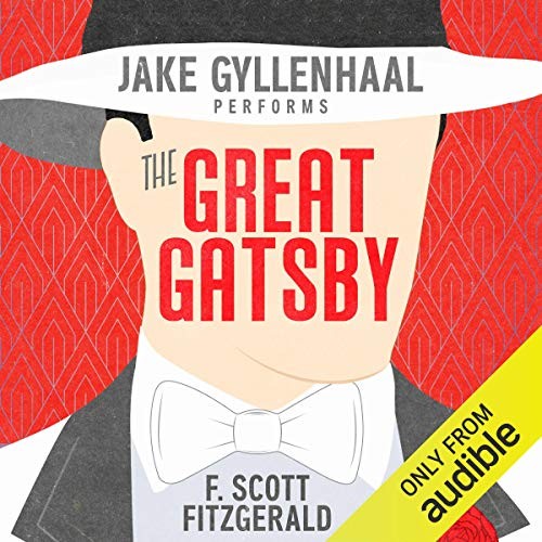 F. Scott Fitzgerald: The Great Gatsby (EBook, 2013, Audible)