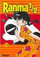Rumiko Takahashi: Ranma 1/2 (Paperback, Spanish language, 2002, Pujol & Amado S.L.L.)