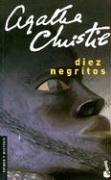 Agatha Christie: Diez Negritos (Paperback, Spanish language, 2004, Planeta)