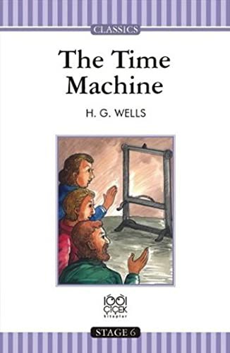 H. G. Wells: The Time Machine (Paperback, 1001 Çiçek Kitaplar)