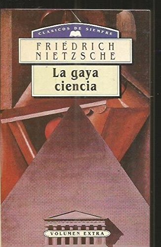 La gaya ciencia (Paperback, M.E)