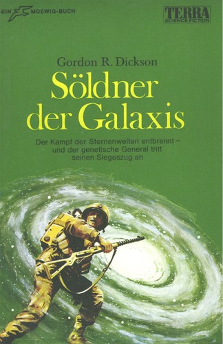 Gordon R. Dickson: Söldner der Galaxis (Paperback, German language, 1970, Moewig)