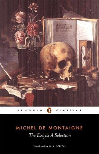 Michel de Montaigne: The Essays (1994, Penguin Books)