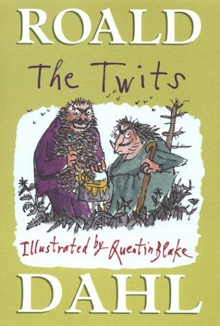 Roald Dahl: The Twits (Jonathan Cape Children's Books)
